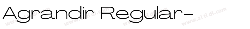 Agrandir Regular字体转换